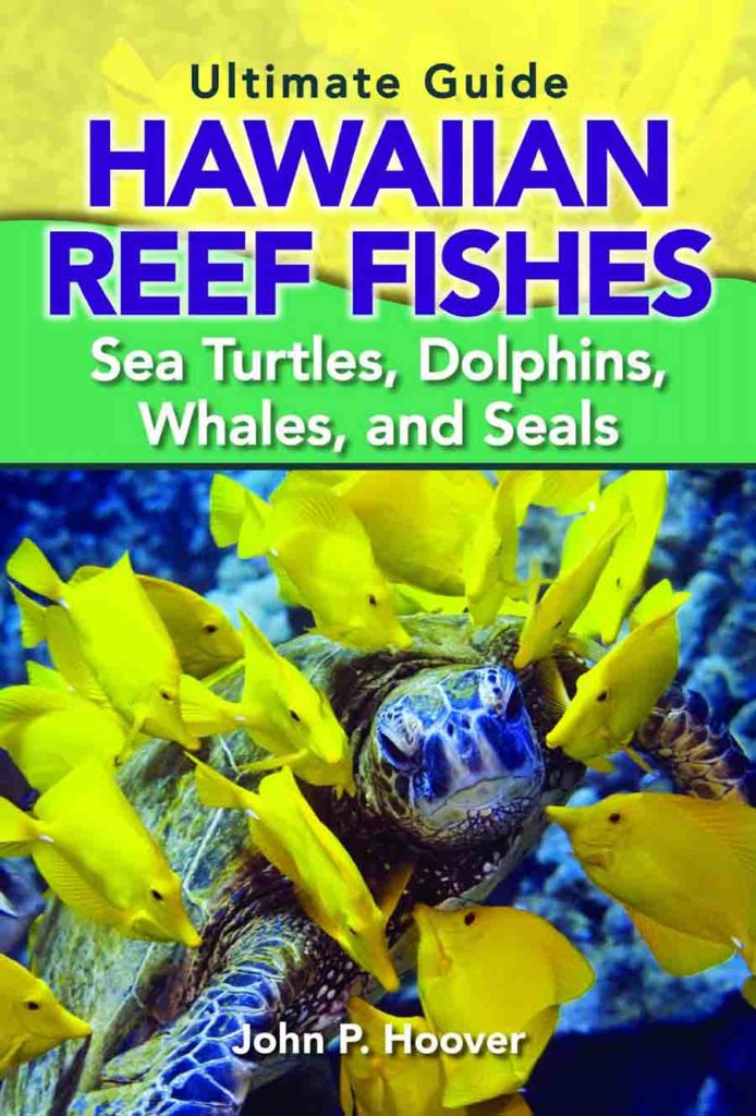 cover of the Ultimate Guide to Hawaiian Reef Fishes by John hoover